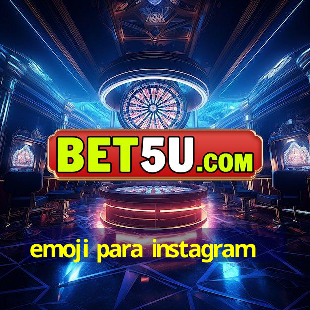 emoji para instagram